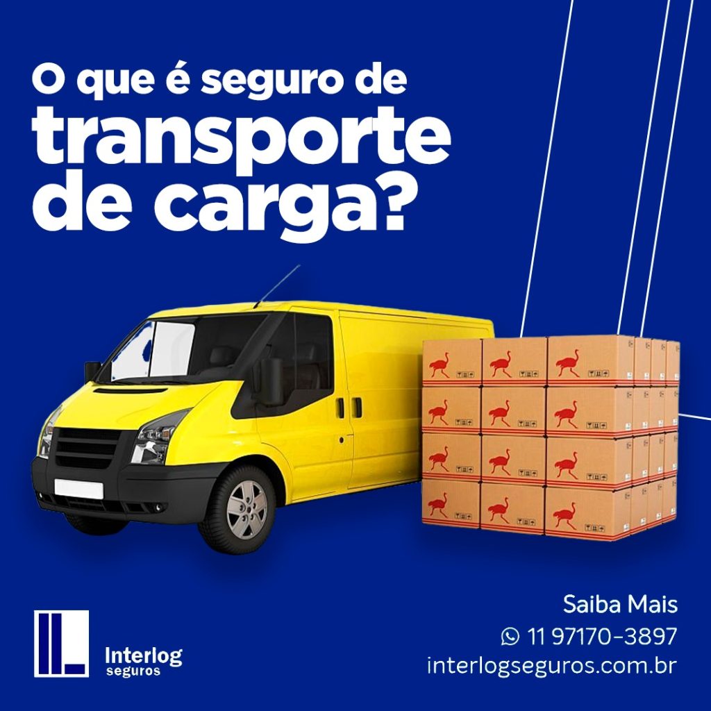 O que é seguro de transporte de carga?