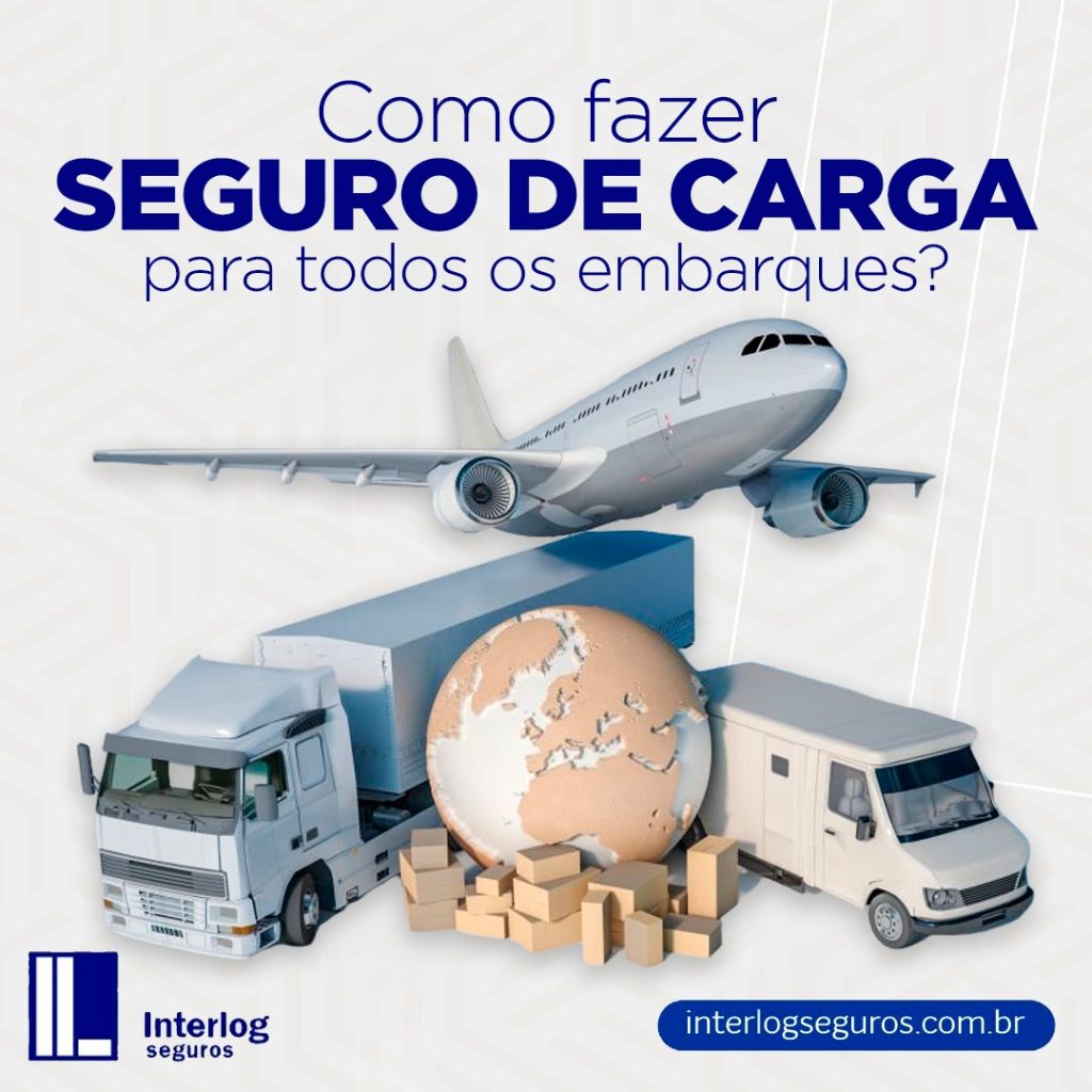 Como fazer seguro de carga para todos os embarques?